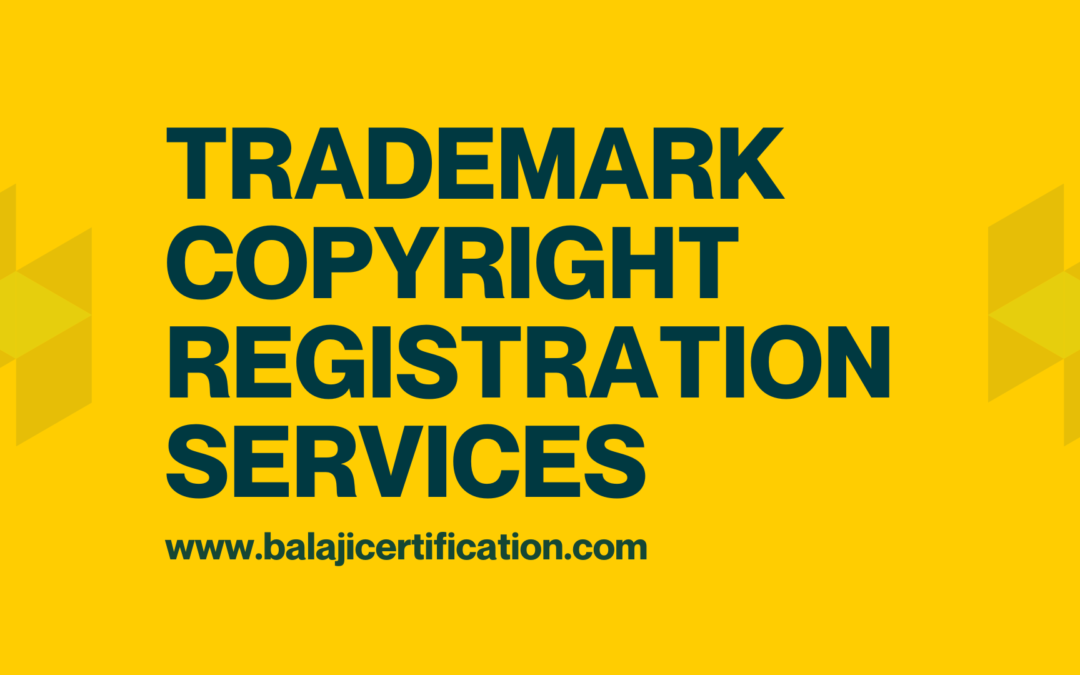 Trademark and Copyright Registration Services for your Business.