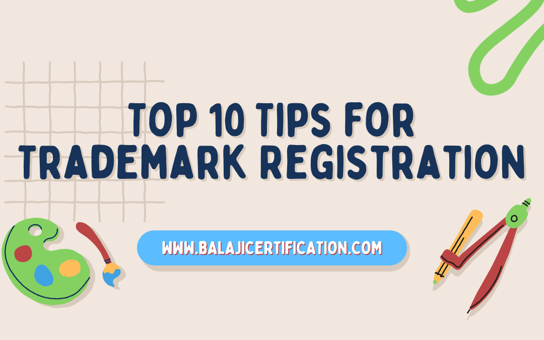 Top 10 Tips for Trademark Registration in Delhi