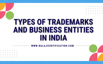 Types of Trademarks and Business Entities in India