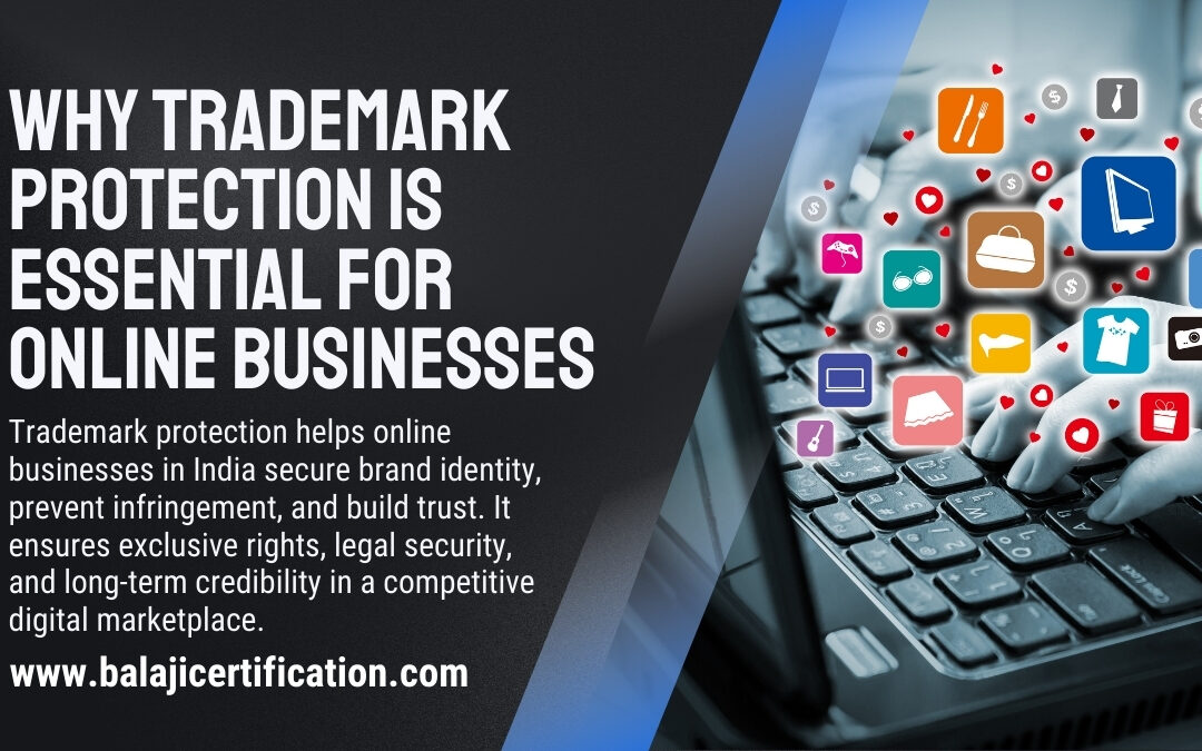 Why Trademark Protection Is Essential for Online Businesses in 2025