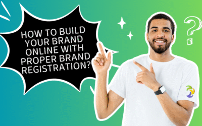 How to Build Your Brand Online with Proper Brand Registration